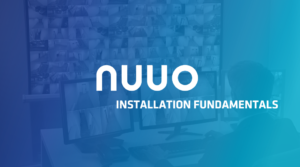 Installation Fundamentals (NUUO Crystal Titan)